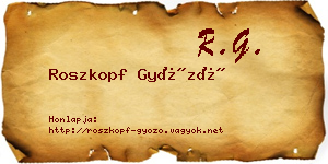 Roszkopf Győző névjegykártya
